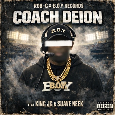 Coach Deion (feat. King JG & Suave Neek) - Single