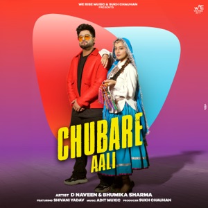Chubare Aali (feat. Shivani Yadav)
