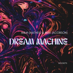 Dream Machine - Single