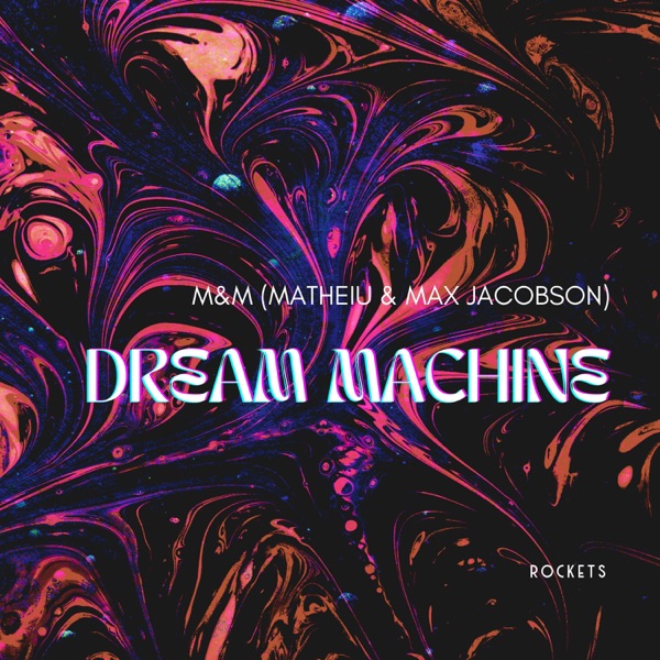 Dream Machine - Single