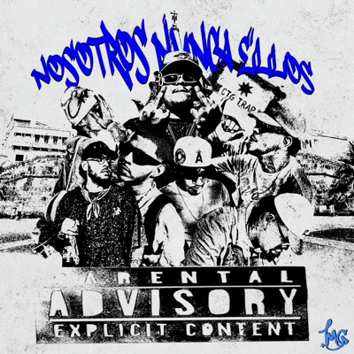 Nosotros Nunca Ellos (feat. Josh, Jace Baby, MAY, LilPeriONR, James Scramblers, El Yisus & Reslow) - Single