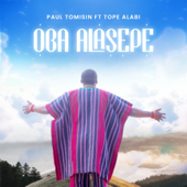 Oba Alasepe (feat. Tope Alabi) song art