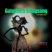 Gatotkaca Rangsang EPS04, Pt. 3