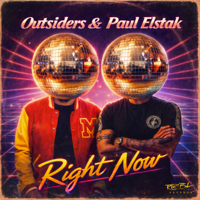Right Now - Outsiders &amp; Paul Elstak Cover Art