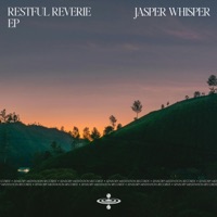 Restful Reverie (feat. Nina Nalo, Sensory Meditation, Alma Lin, Flame Timo & Randy Divine) - Single - Jasper Whisper