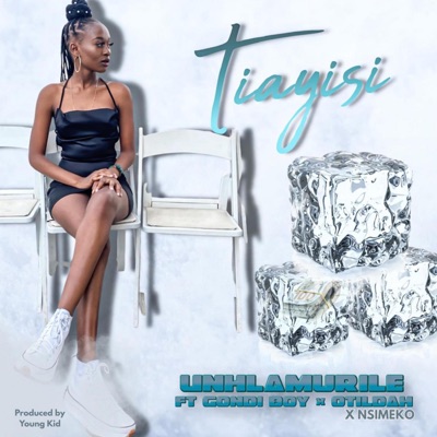 Tiayisi (feat. Gondi Boy & Otildah Sono) - Single