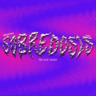 SOBREDOSIS (feat. Zains) - Single