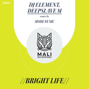 Bright Life - Single
