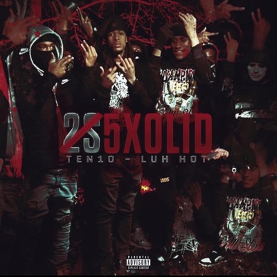 5Xolid (feat. Luh Hot) - Single