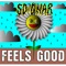 Feels Good - SoxGnar lyrics