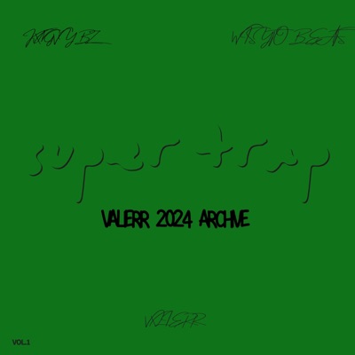 Super Trap (Archive 2024)
