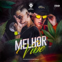 Melhor Vibe - Single - DJ Giovanne Mandelão & Lira Johnny Mc