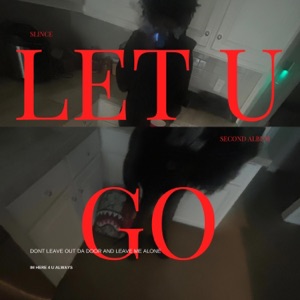 Let u go