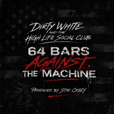 64 Bars Against The Machine (feat. Nano2Hype) - Single