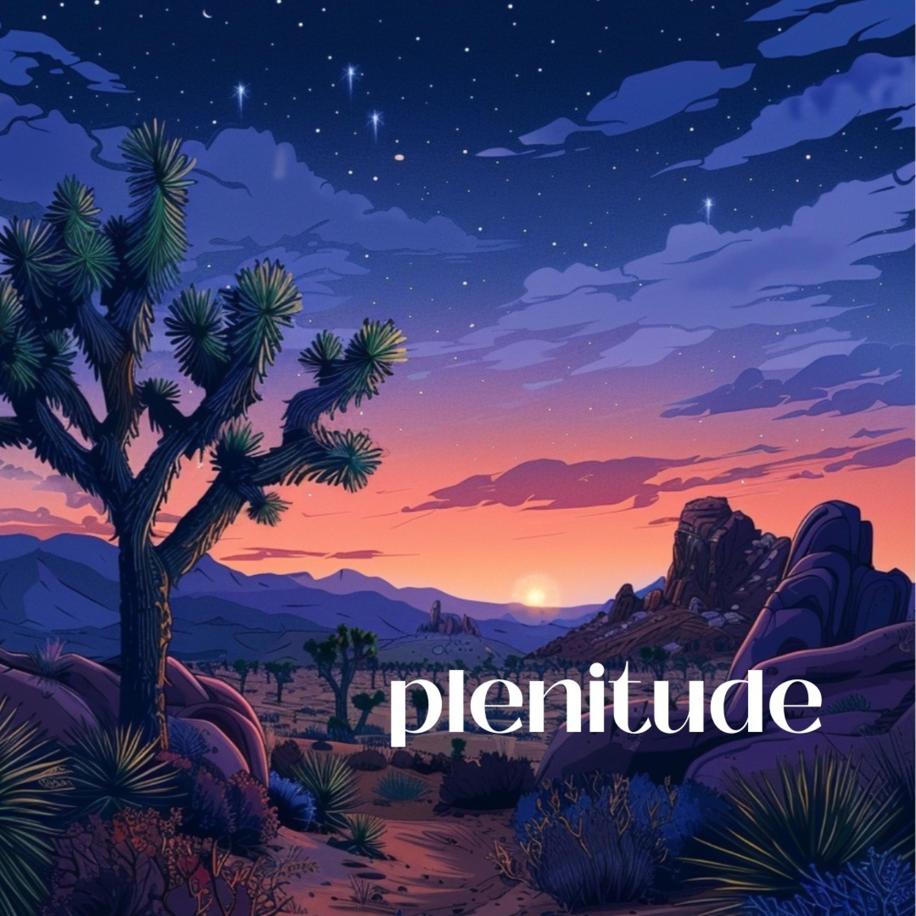 Plenitude - Still Desert (Meditation)