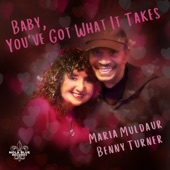 Baby, You've Got What It Takes artwork