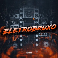Eletrobruxo (feat. Mc Guizinho Niazi) - Single - Mc Gw