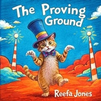 The Proving Ground - Single - Reefa Jones