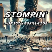 Stompin' (feat. Gorilla Zoe, Kingg Melanin, GreatnessisEz & Last 2Gz) - Single - Da Crashouts
