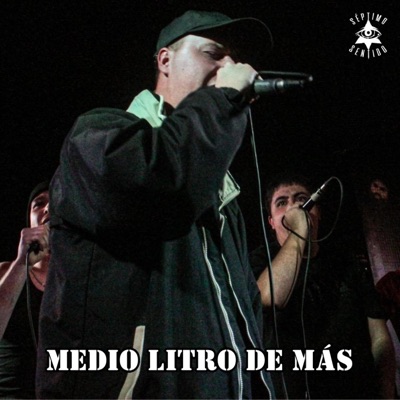 Medio litro de más (feat. Séptimo Sentido) - Single