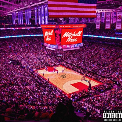 Mitchell Ness (feat. Loudenough) - Single