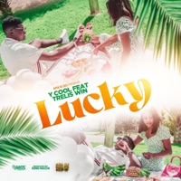 Lucky (feat. Trellis win) - Single - Y-Cool