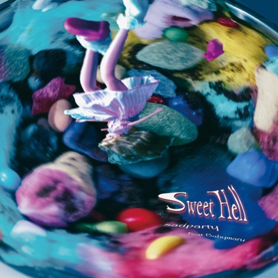 Sweet Hell (feat. Babymaru) - Single