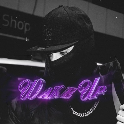 Wake Up - Single