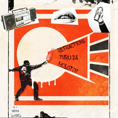 Refractions Thru Da Molotov