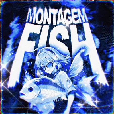 MONTAGEM FISH (feat. MONZA) - EP