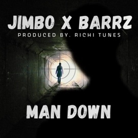 Man Down (feat. Jimbo & Barrzinit) Richi Tunes