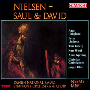 Saul & David, Op. 25, FS 25, CNW 1, Act II: Lord, I go into your courts (David, Jonathan, Saul, Mikal, Chorus)