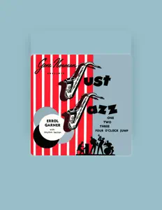收听 Errol Garner、观看音乐视频、阅读小传、查看巡演日期等 ！