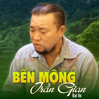Bến Mộng Trần Gian