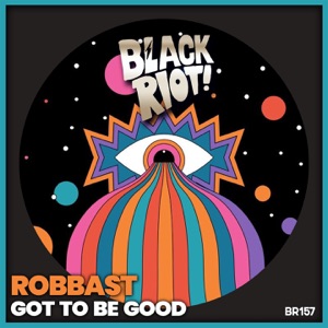 Got to Be Good - Single