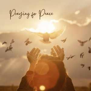 Praying for Peace (feat. Rasmus H Thomsen & Antti Ojala)