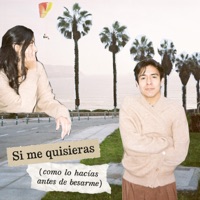 Si Me Quisieras (Como Lo Hacías Antes de Besarme) - Single - Roger Moreno & Luciana Elice