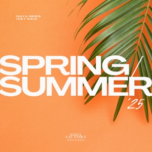Spring / Summer '25 - EP