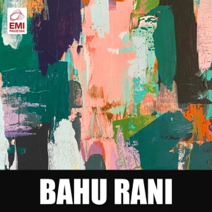 Bahu Rani (Original Motion Picture Soundtrack) - EP
