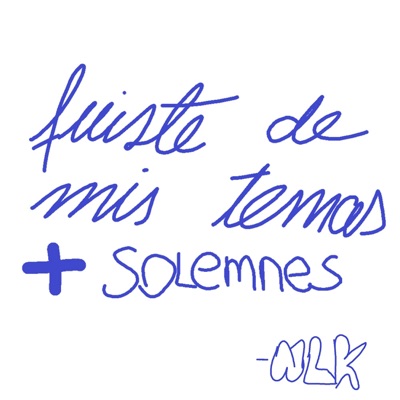 fuiste de mis temas mas solemnes - Single