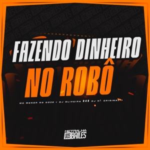 Fazendo Dinheiro No Robô