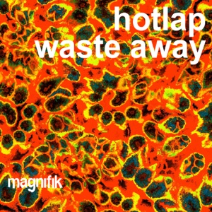 Waste Away