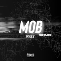 MOB Freestyle - Single - Anjubie