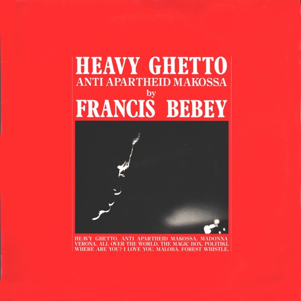 Heavy Ghetto, Anti Apartheid Makossa