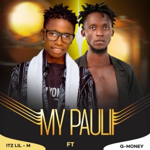 My Paulii (feat. G-Money)