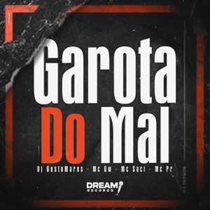 Garota do Mal (feat. MC PR)