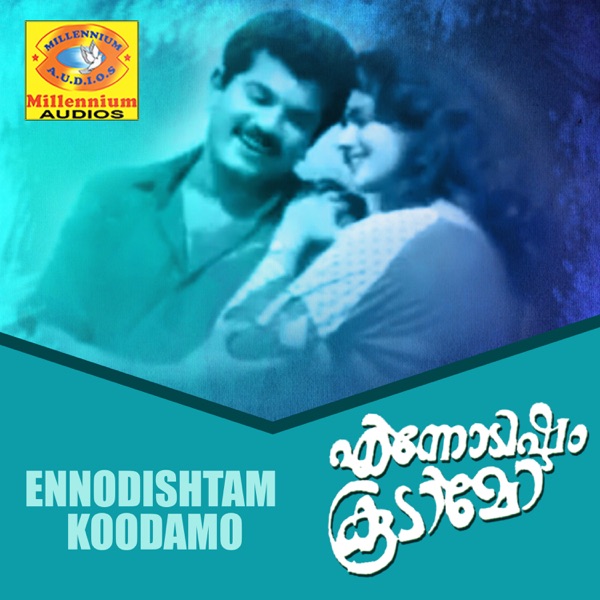 Ennodishtam Koodamo (Original Motion Picture Soundtrack) - EP