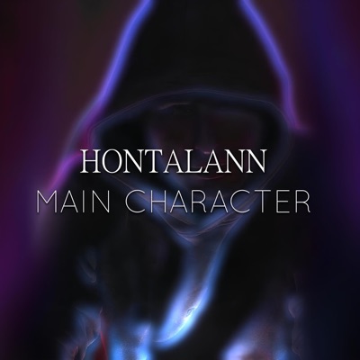 Main Character (feat. Hontalann) - Single