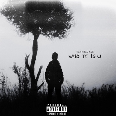 WHO TF IS U??? - Single