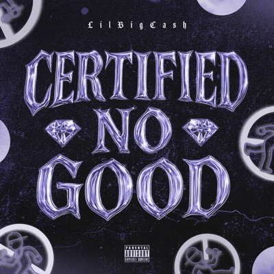 Certified No Good - EP